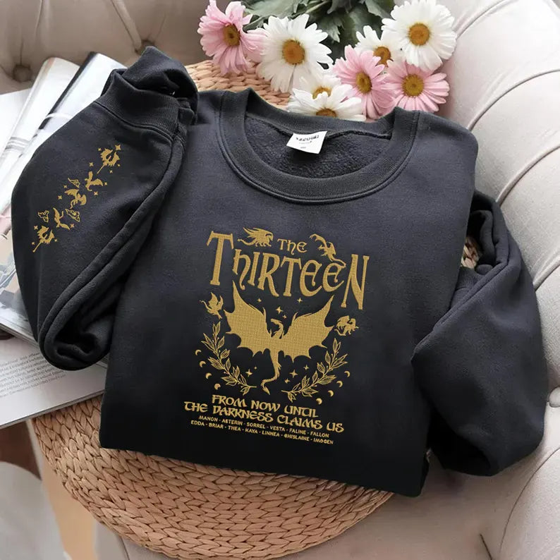 Embroidered TOG The Thirteen Sweatshirt, From Now Until the Darkness Claims Us Embroidered Shirt