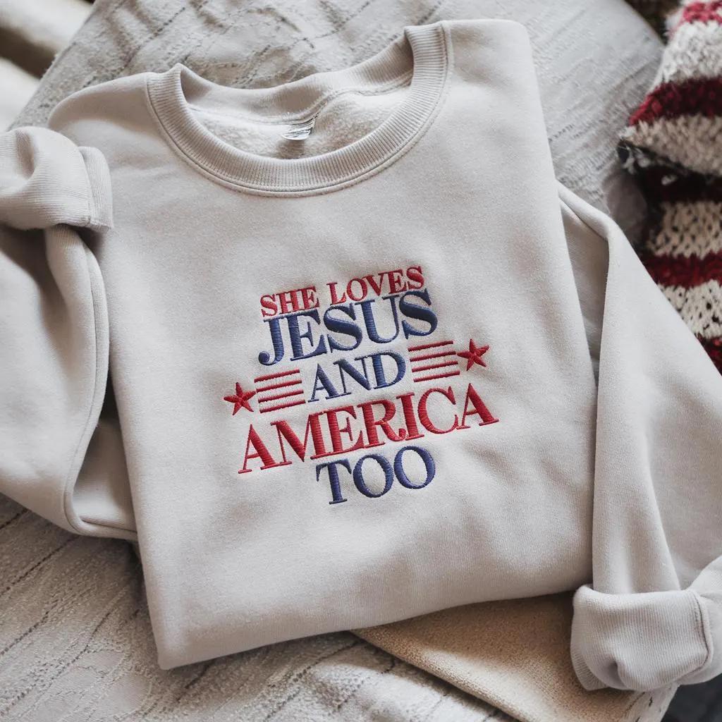 She Loves Jesus and America Too Sweatshirt, Patriotic Christian Embroidered Crewneck, Faith and Freedom Shirt